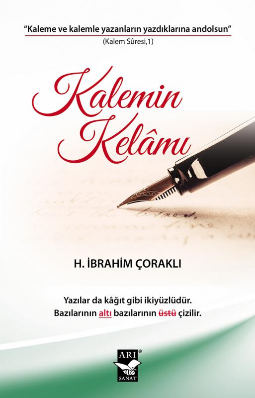 Kalemin Kelamı / H. İbrahim Çoraklı