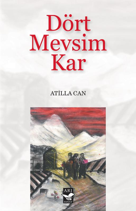 Dört Mevsim Kar / Atilla Can