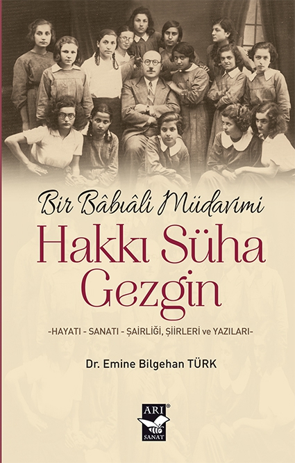 Bir Babıali Müdavimi Hakkı Süha Gezgin / Dr. Emine Bilgehan Türk