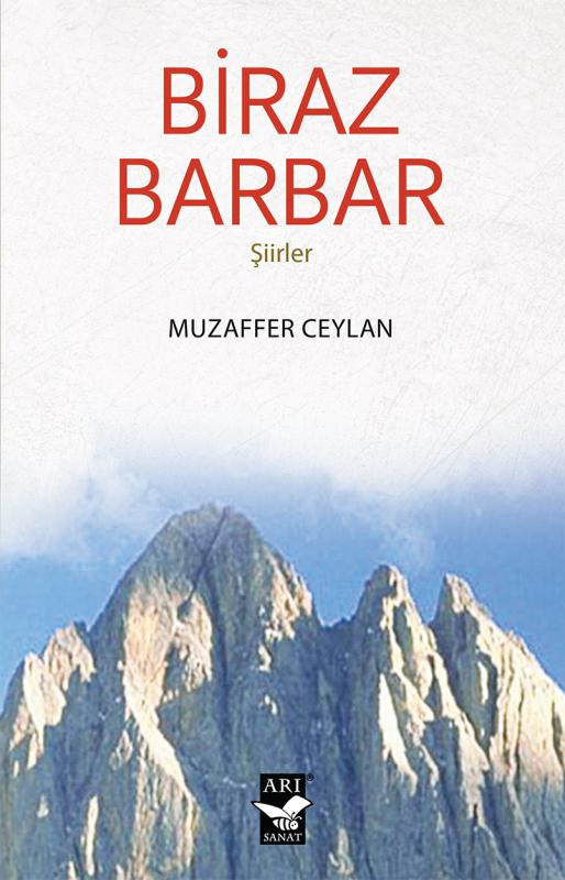 Biraz Barbar / Muzaffer Ceylan