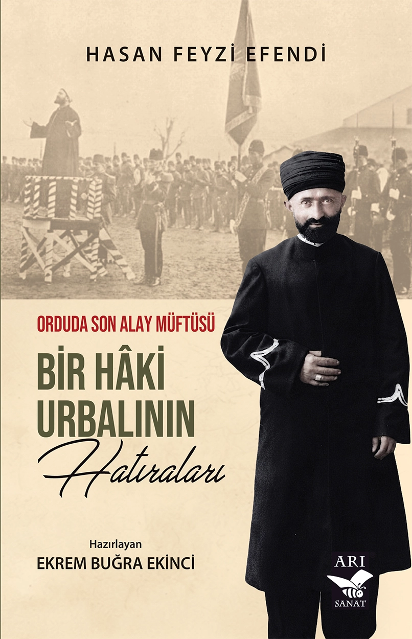 Bir Haki Urbalının Hatıraları / Hazırlayan: Ekrem Buğra Ekinci