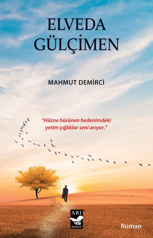 Elveda Gülçimen / Mahmut Demirci