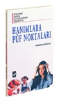 Hanımlara Püf Noktaları / Nagehan Coşkun