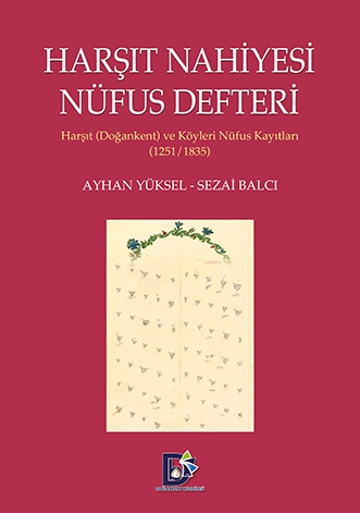 Harşıt Nahiyesi Nüfus Defteri / Ayhan Yüksel - Sezai Balcı