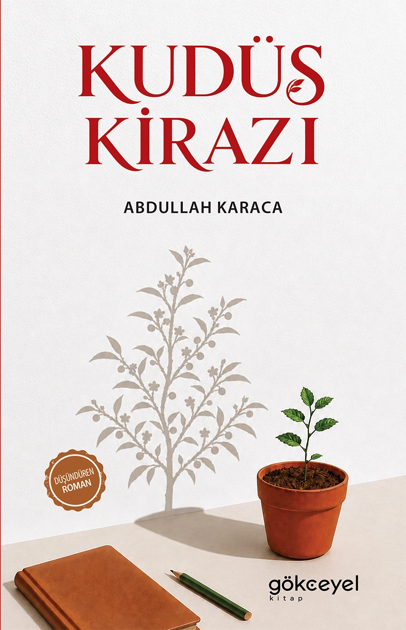Kudüs Kirazı / Abdullah Karaca