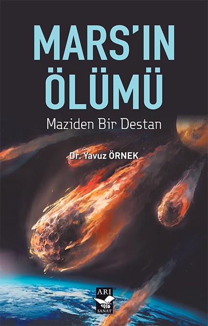 Marsın Ölümü -Maziden Bir Destan / Dr. Yavuz Örnek