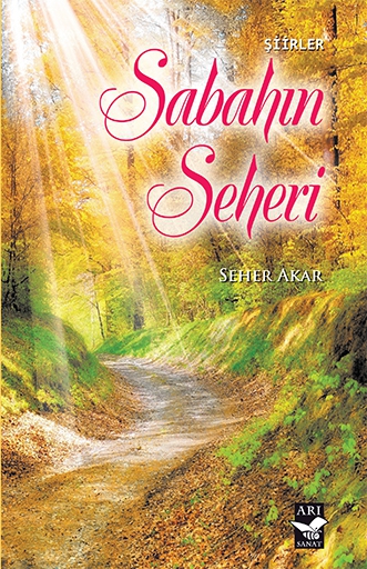 Sabahın Seheri / Seher Akar