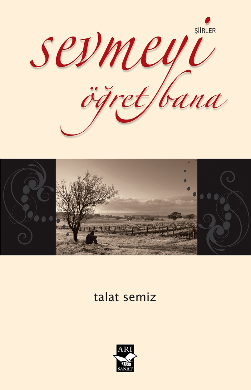 Sevmeyi Öğret Bana / Talat Semiz