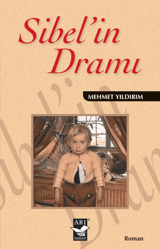 Sibelin Dramı / Mehmet Yıldırım