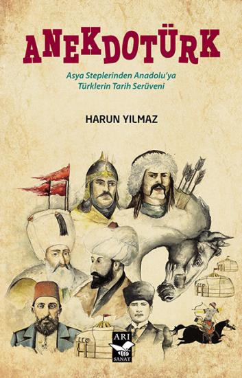 Anekdotürk -Türklerin Tarih Serüveni