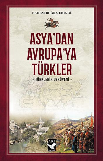 Asyadan Avrupaya Türkler
