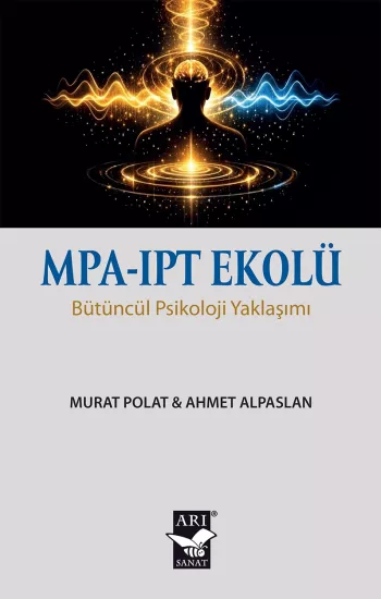 MPA-IPT Ekolü -Bütüncül Psikoterapi Yaklaşımı 