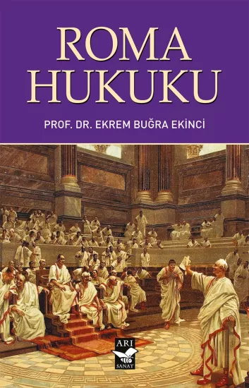 Roma Hukuku / Ekrem Buğra Ekinci