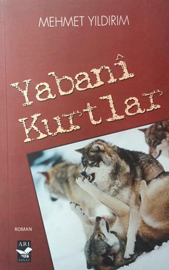 Yabani Kurtlar