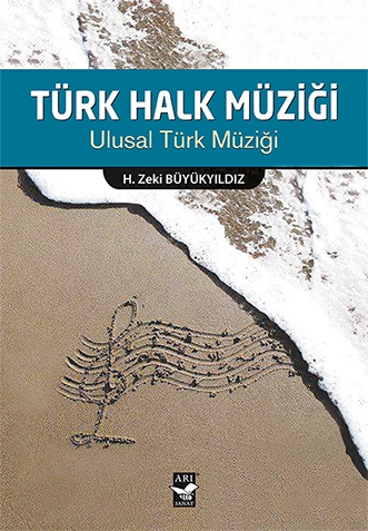 Türk Halk Müziği / H. Zeki Büyükyıldız