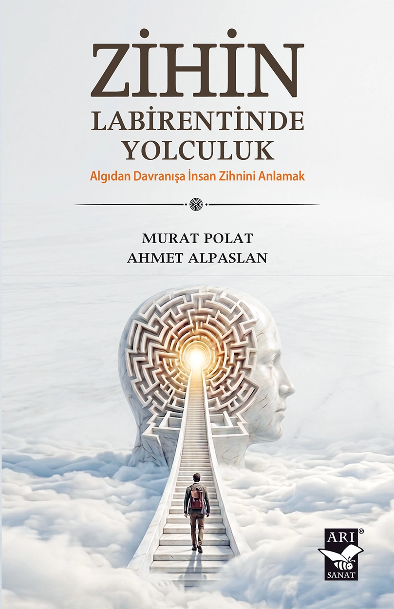 Zihin Labirentinde Yolculuk / Murat Polat - Ahmet Alpaslan
